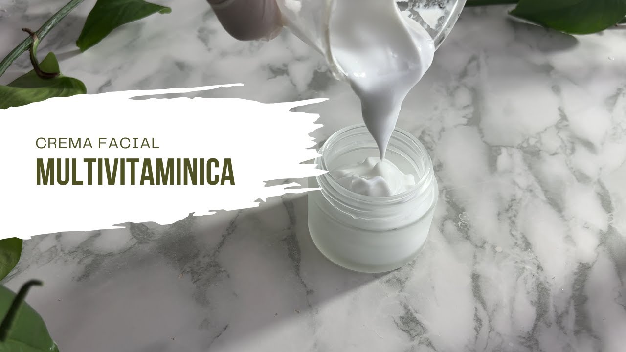 Realiza tu propia crema multivitamínica para el rostro🌿