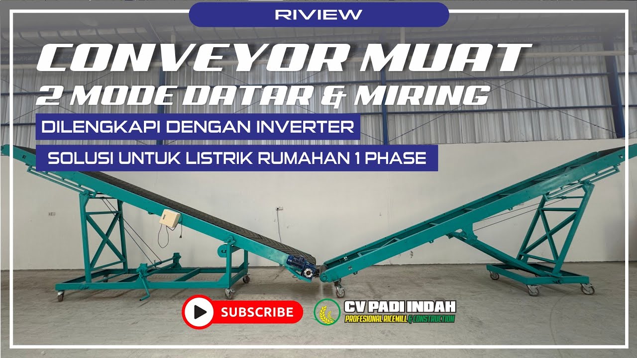 RIVIEW CONVEYOR MUAT 2 MODE BISA DATAR & MIRING || CV PADI INDAH SRAGEN