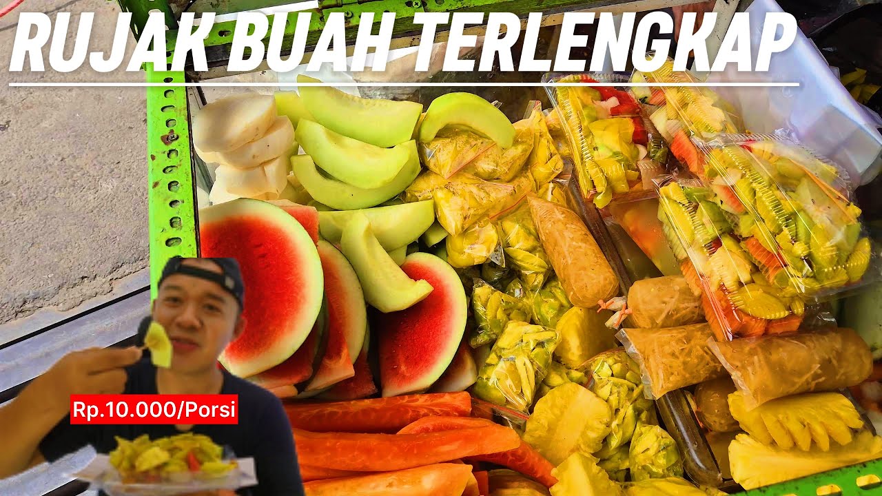 RUJAK BUAH PALING BARBAR‼️ ISI LENGKAP, HARGA CUMA Rp10.000