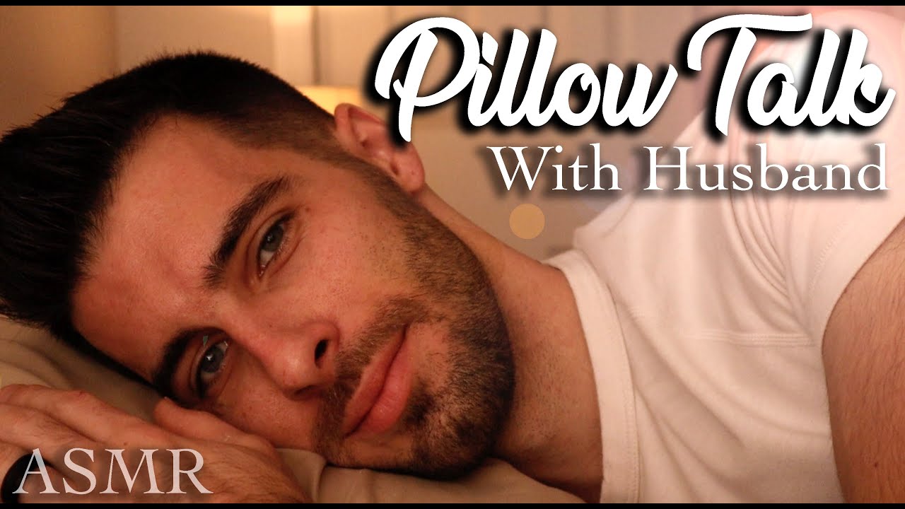 [ASMR] Pillow Talk with Husband - Relaxing Male ASMR