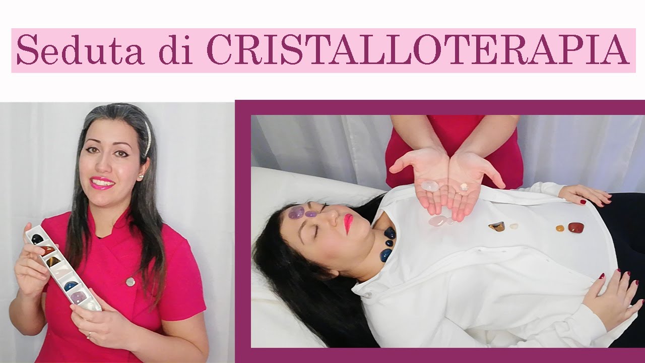 Seduta di CRISTALLOTERAPIA