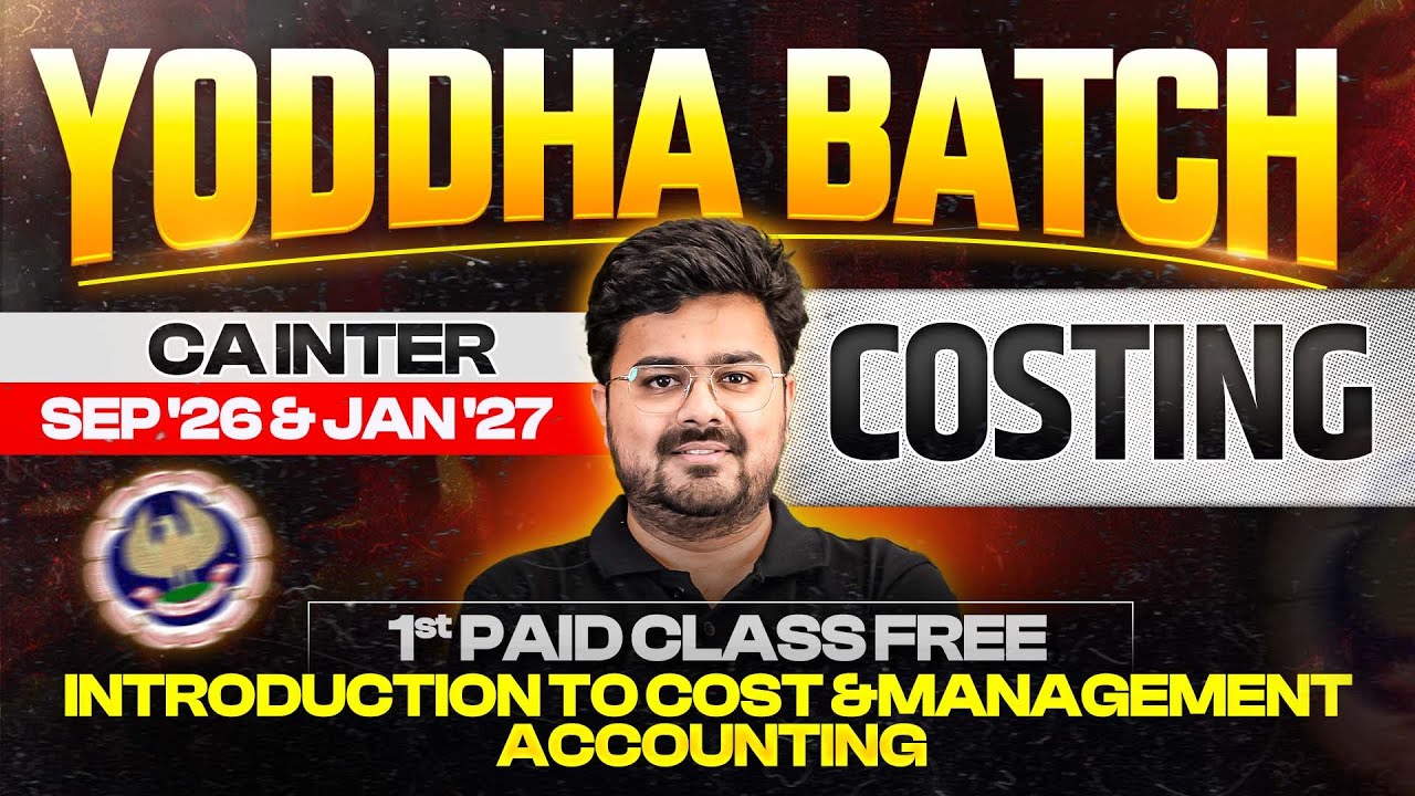 Introduction to Cost & Management Accounting | CA Inter Sep 2026 | ICAI | CA Aditya Sharma