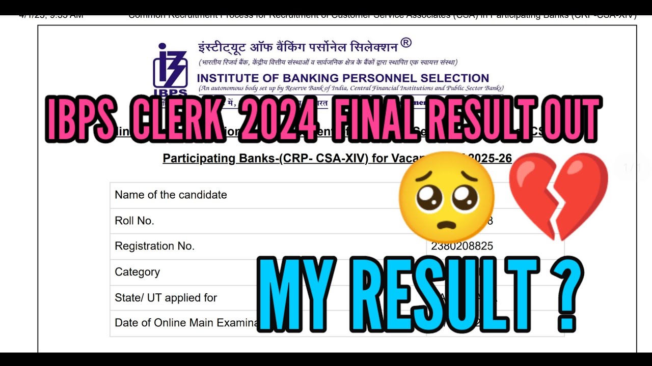 MY IBPS Clerk result 2024💔😭 IBPS CLERK FINAL RESULT OUT 📢 