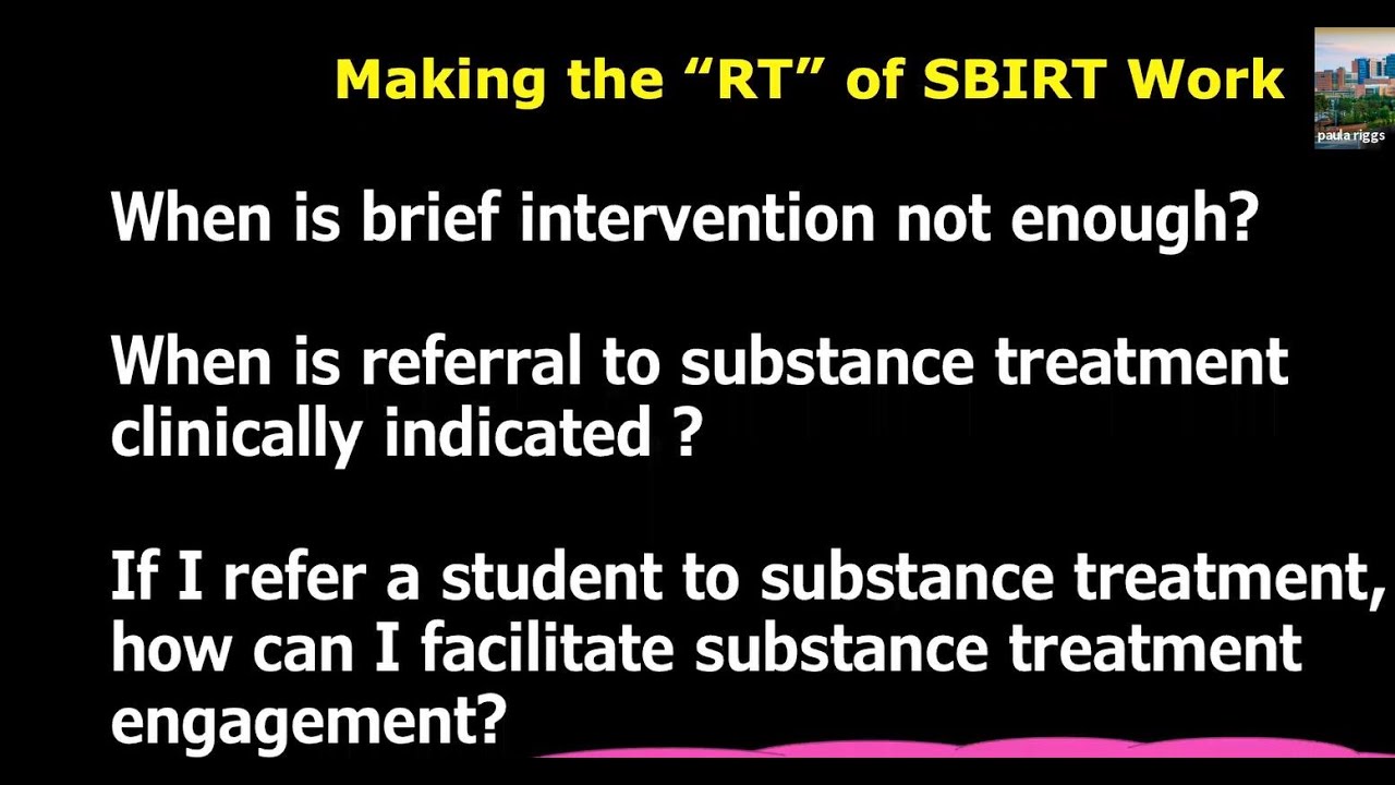 LCS: Clinical Tools and Tips for More Effective Brief Interventions and Treatment Referral