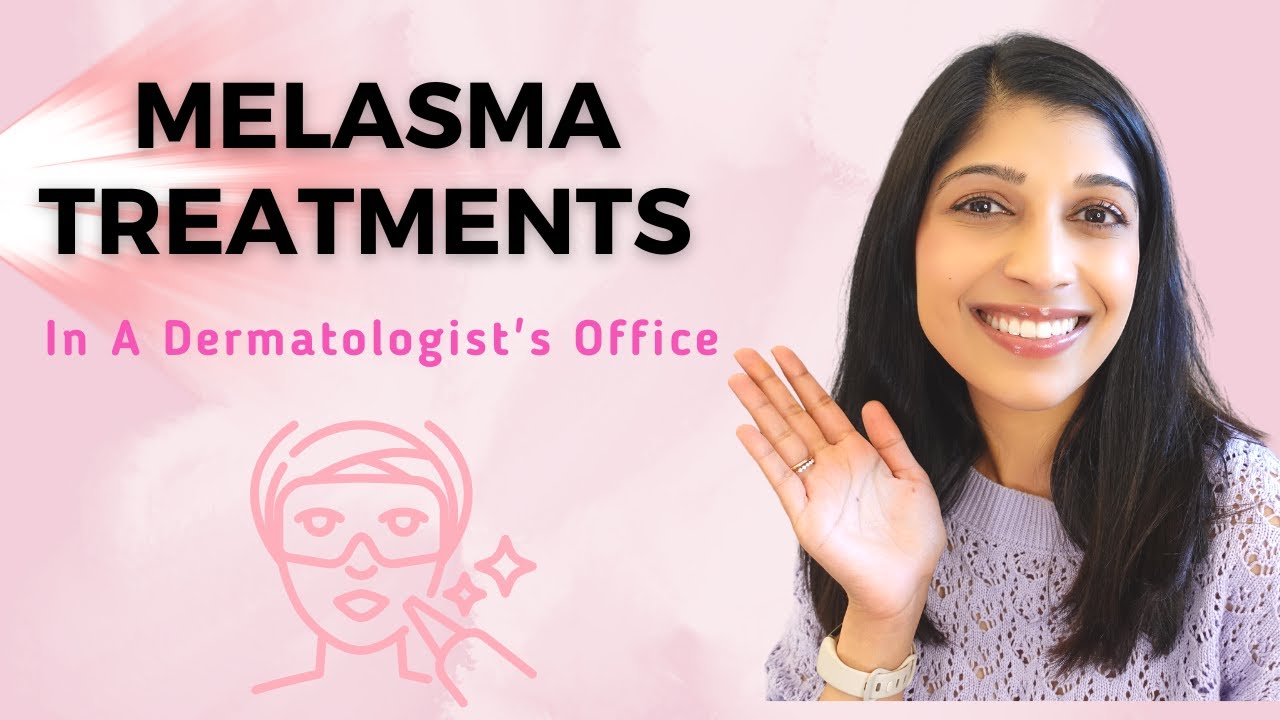 Melasma Treatments in a Dermatologist's Office