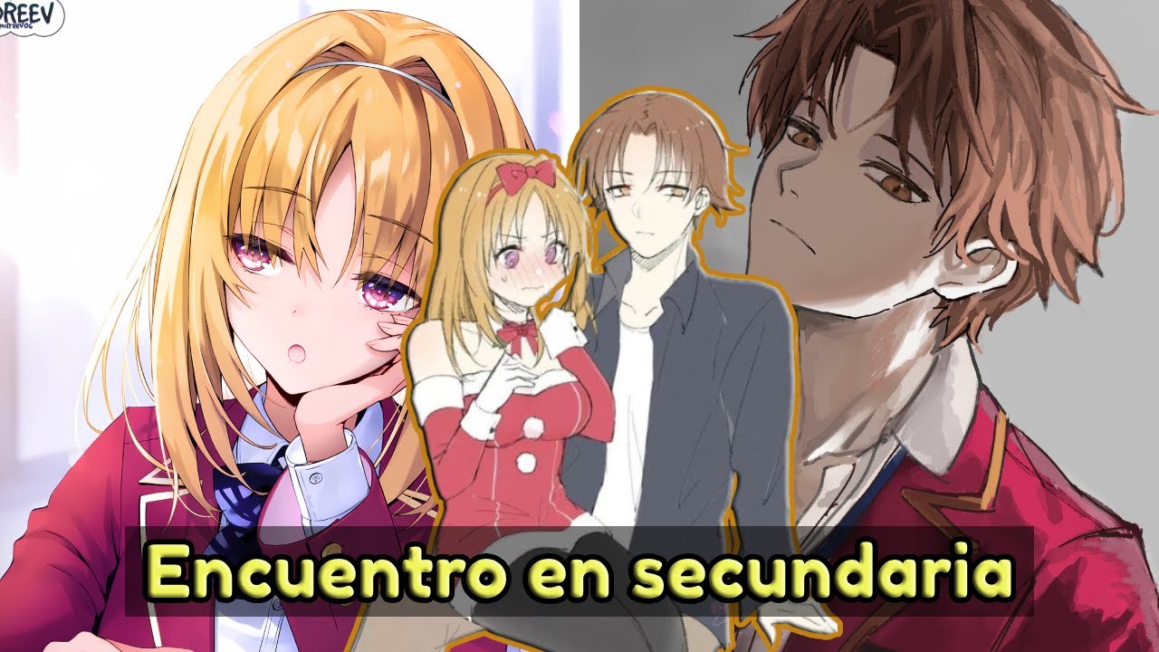 ¿QHPS Ayanokouji y Kushida se conocían en secundaria? | One-shot