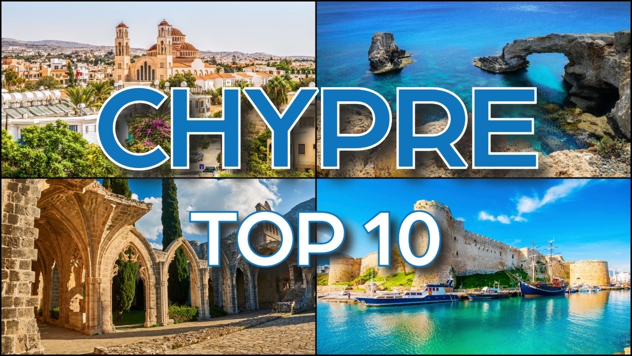 Les 10 plus beaux endroits &agrave; voir &agrave; Chypre