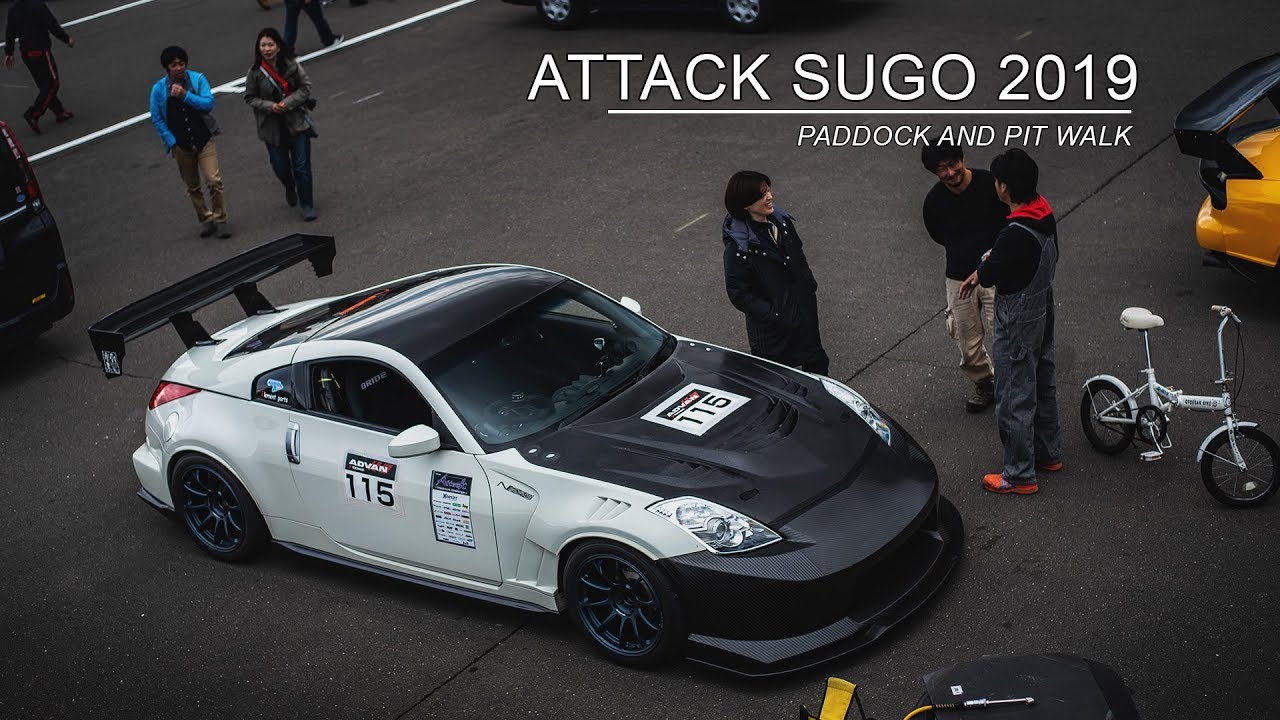 Attack Sugo 2019 - Paddock Walk and Highlights