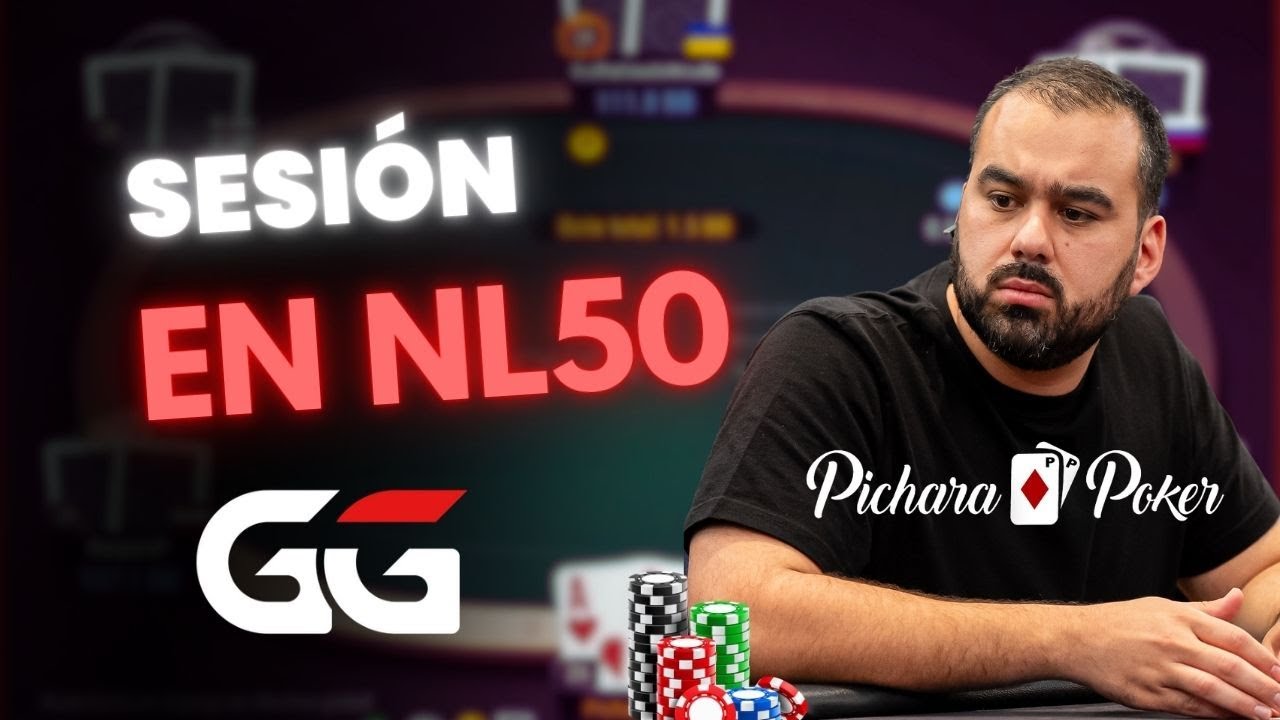SESI&Oacute;N en NL50 GGPOKER R&C  [primera parte] Fabian Pichara