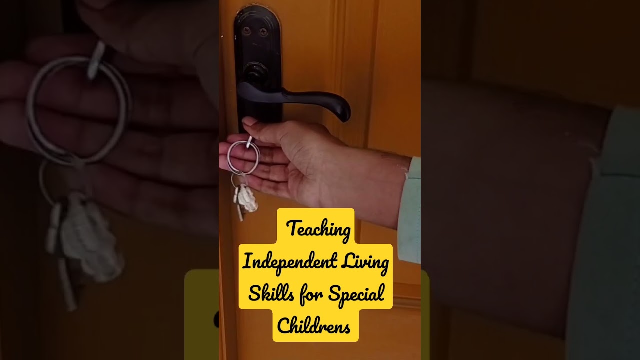 Teaching Independent living Skills for special children