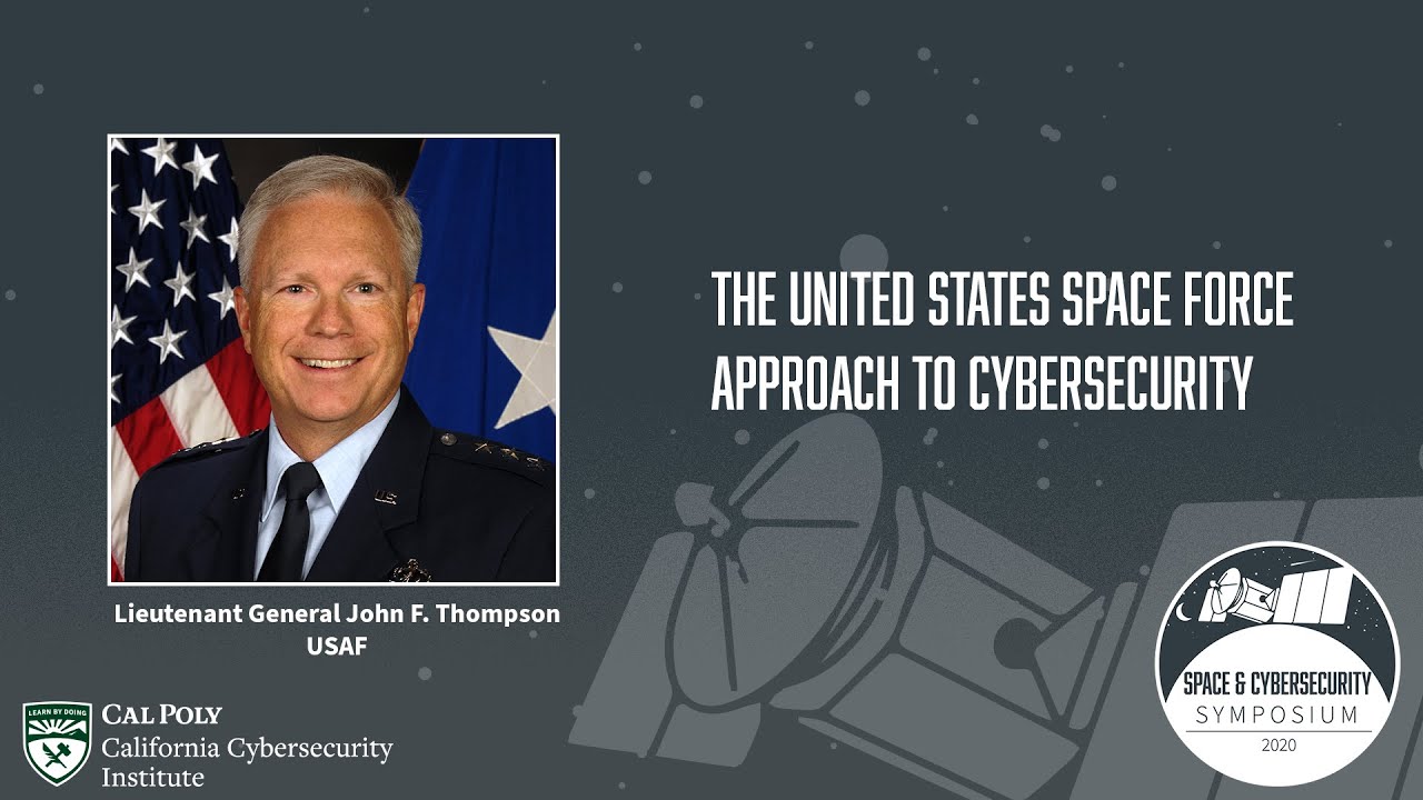 The United States Space Force Approach to Cybersecurity | SCS 2020