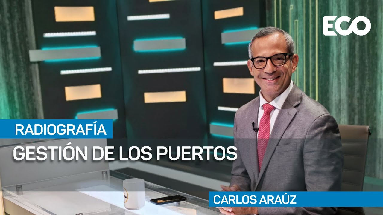 Fallas garrafales y mala gestión: gestion de puertos | #Radiografía