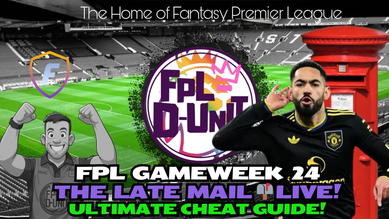 PRESS UPDATES & COMPLETE GUIDE⚽| FPL GW24 THE LATE MAIL LIVE📬🔥| Fantasy Premier League Tips 2025/26