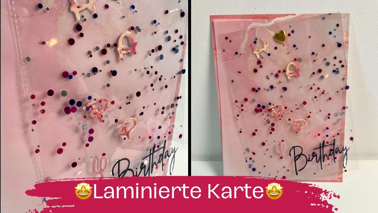 WOW 🤩Laminierte Geburtstagskarte 🥳 besondere Kartenform 😍