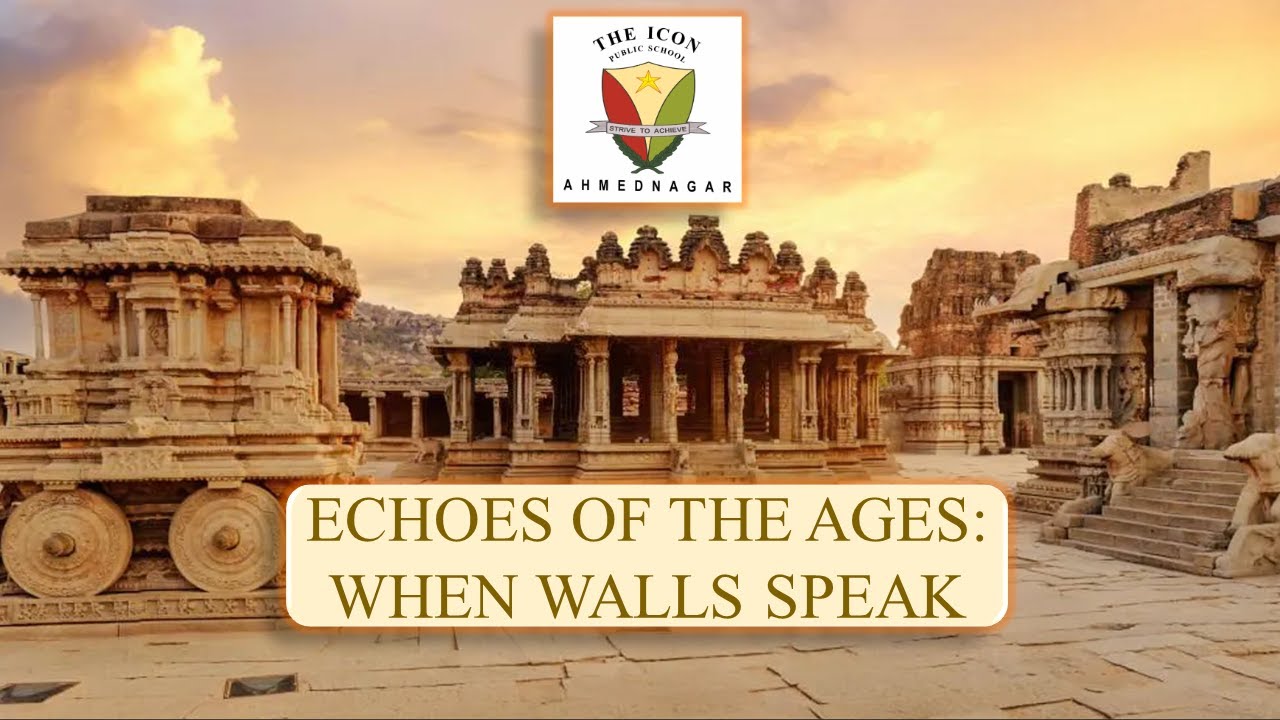Cultural Show 'Echoes of the Ages' | School Annual Day | The Icon Public School Ahmednagar - 2023