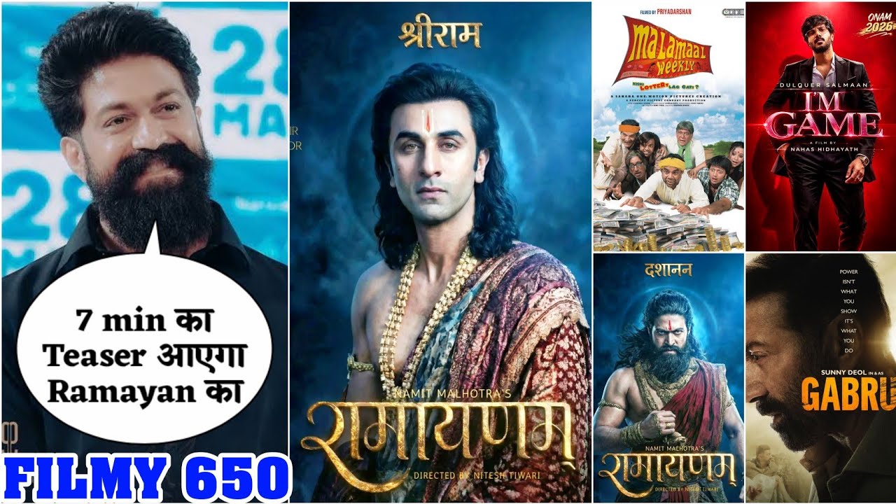 Ramayan Big Teaser Confirm💥Gabru Teaser❤‍🔥Malamal Weekly 2 confirm👑I'm Game DQ 🌟 FILMY 650