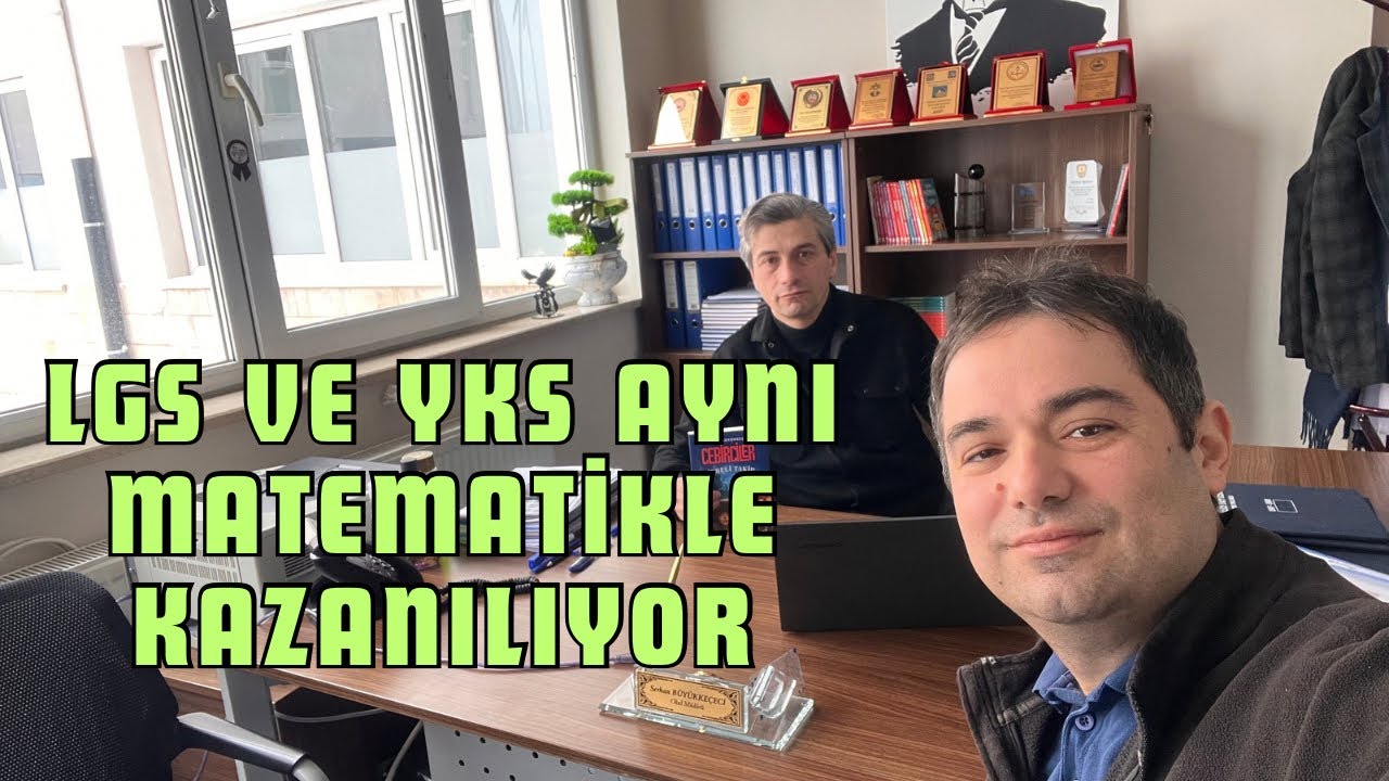 LGS ve YKS Aynı Matematikle Kazanılıyor