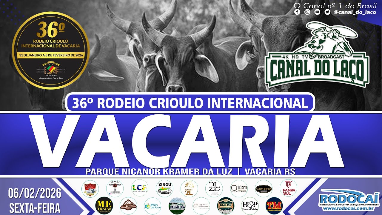 36º Rodeio Crioulo Internacional de Vacaria - Parque de Rodeio Nicanor Kraemer da Luz - Vacaria-RS