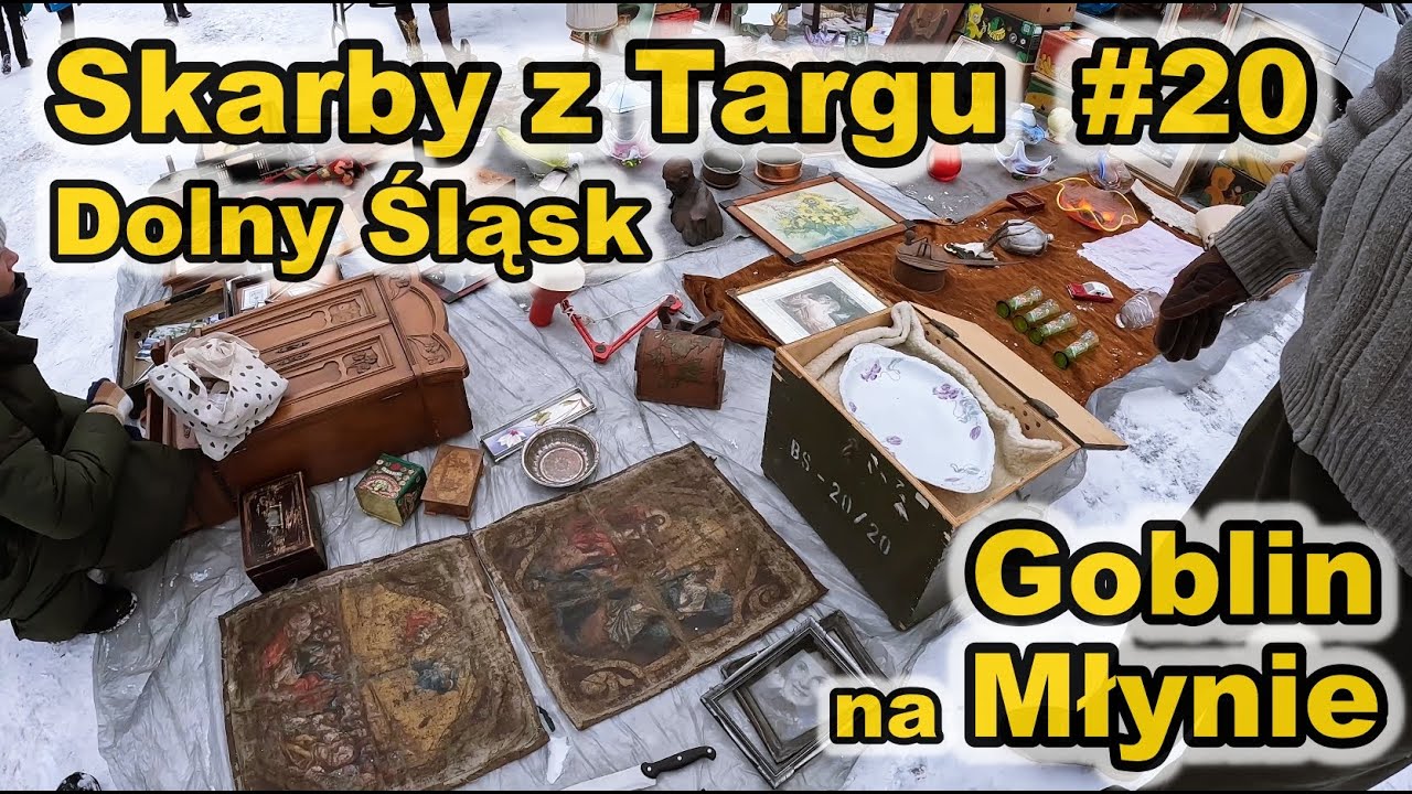 Skarby z Targu #20 | Obrazy z Drewnianego Kościółka | Młyn Wrocław z Goblinem | Polskie Szkło