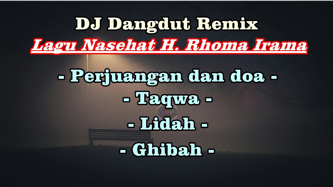 DJ Dangdut Remix Full Album - Lagu Nasehat Bang H,  Rhoma Irama.