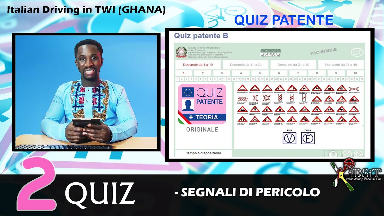 Italian Driving in Twi ¦ QUIZ ¦ Segnali di Pericolo ¦  Twi Ghana 🇬🇭