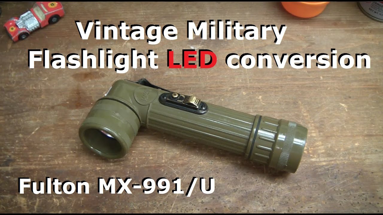 Military Flashlight LED conversion MX-991/U