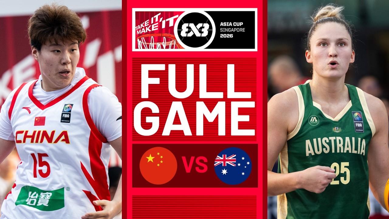 China 🇨🇳 vs Australia 🇦🇺 | Women | Full SF Game | FIBA 3x3 Asia Cup 2026 | #3x3Basketball