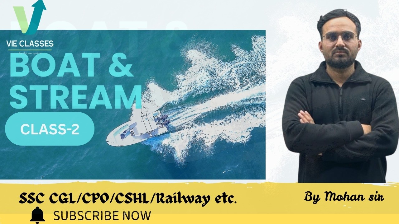 BOAT AND STREAM CLASS-2 By Mohan sir