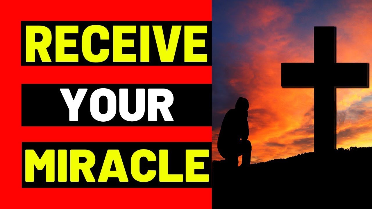 MIRACLE PRAYERS THAT WORKS IMMEDIATELY - A MIRACLE PRAYER THAT WILL CHANGE YOUR LIFE