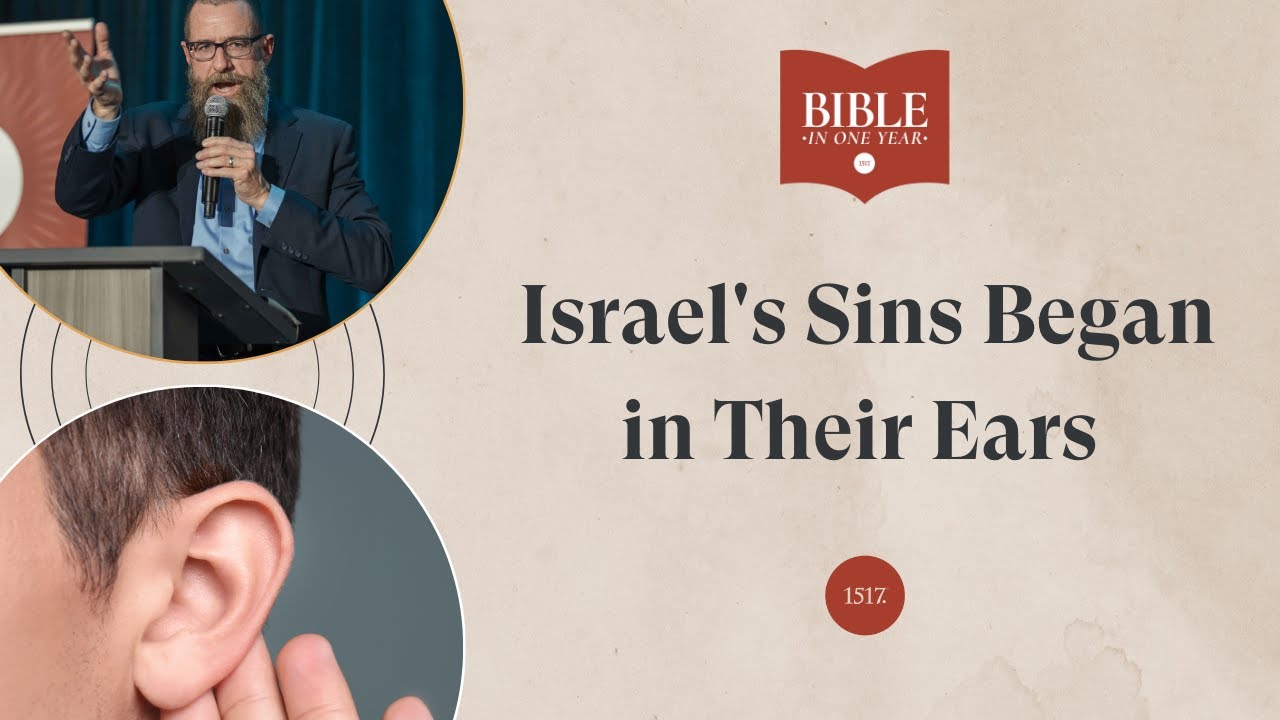Israel's Sins Began in Their Ears - Leviticus 26