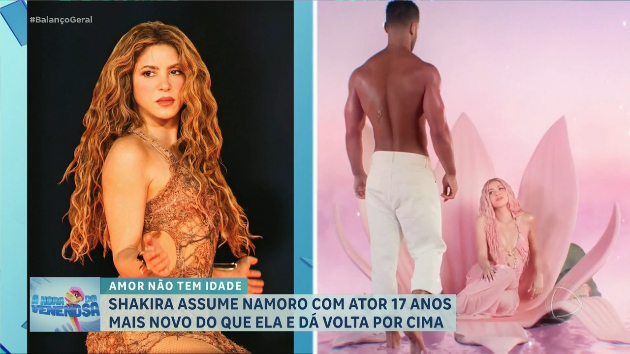 A HORA DA VENENOSA: Shakira assume namoro com ator famoso 17 mais novo