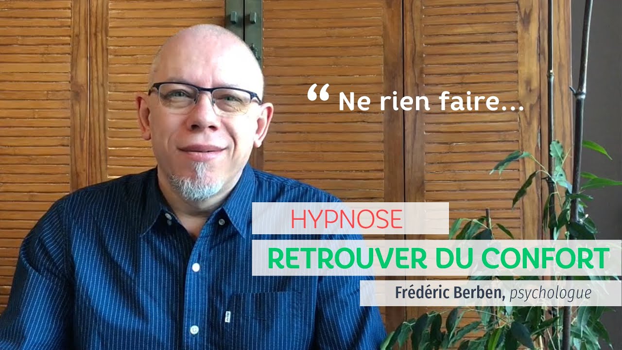 HYPNOSE : NE RIEN FAIRE