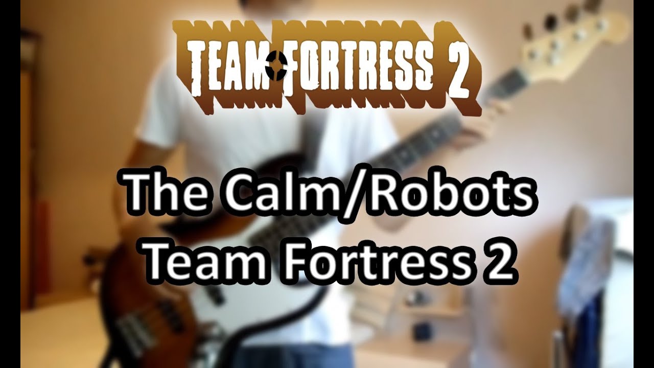 The Calm/Robots Team Fortress 2 [Guitar Cover] || Metal Fortress