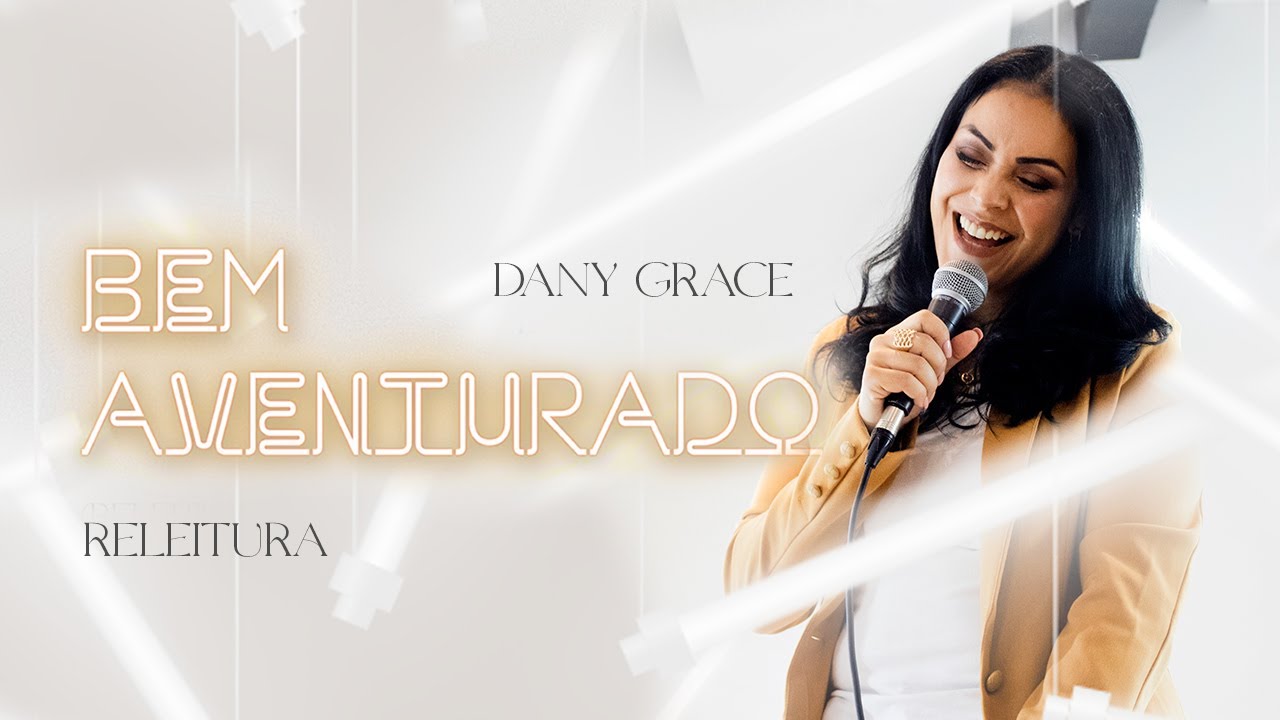 Dany Grace - Bem Aventurado [Cover]
