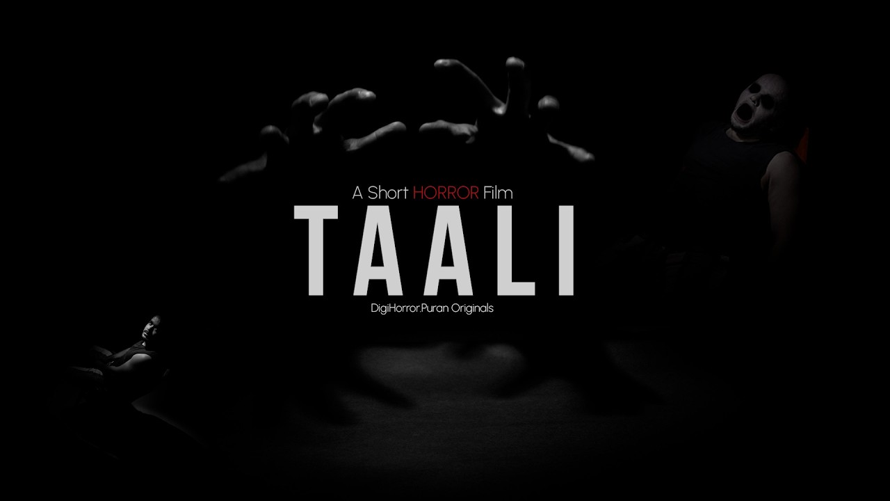 TAALI | Psychological Horror Short Film