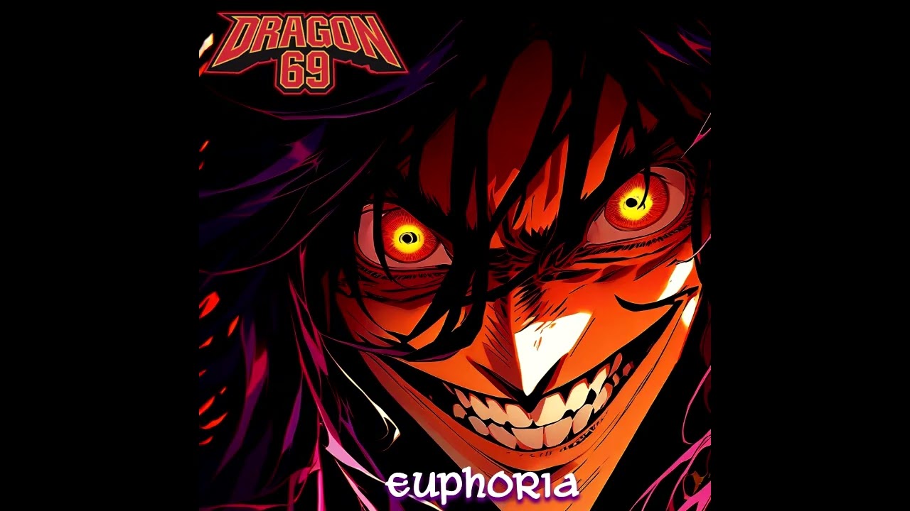 Dragon 69 - Euphoria