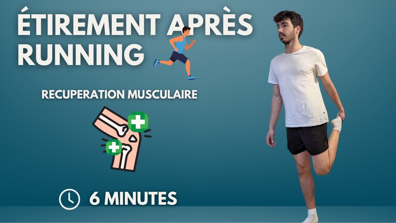 Étirement running récupération musculaire ( 6 min )
