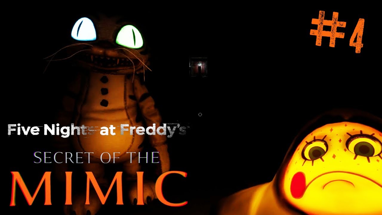 I Have No Clue What's Happening... | FNAF: Secret Of The Mimic