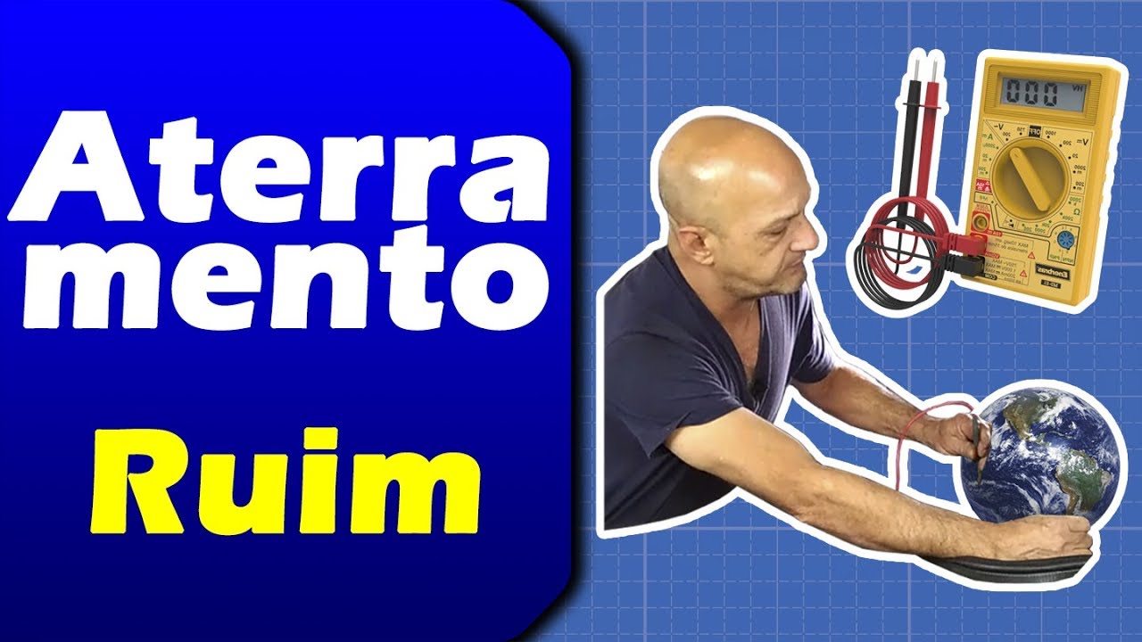 Causas de um Aterramento Ruim 
