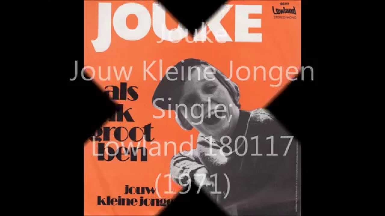 Jouke - Jouw Kleine Jongen (1971)