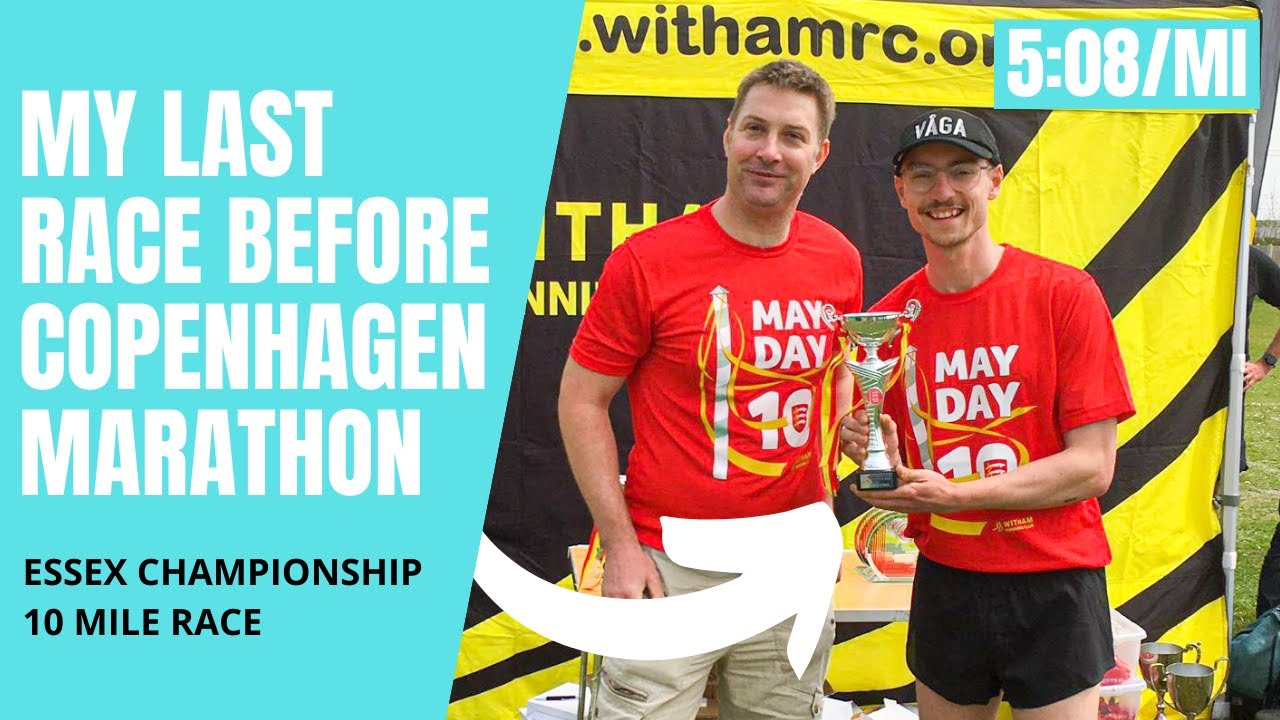 MY LAST RACE BEFORE COPENHAGEN MARATHON (ESSEX 10 MILE CHAMPIONSHIP)