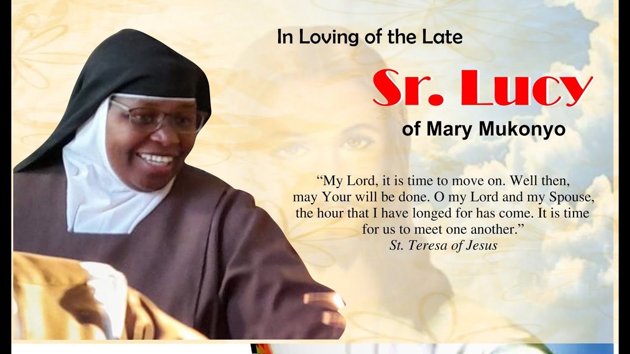 IN LOVE MEMORY OF SR LUCY OF MARY MUKONYO ON 08-10-2024