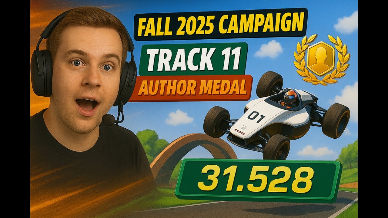Trackmania - Fall 2025 - Track 11 - Author medal