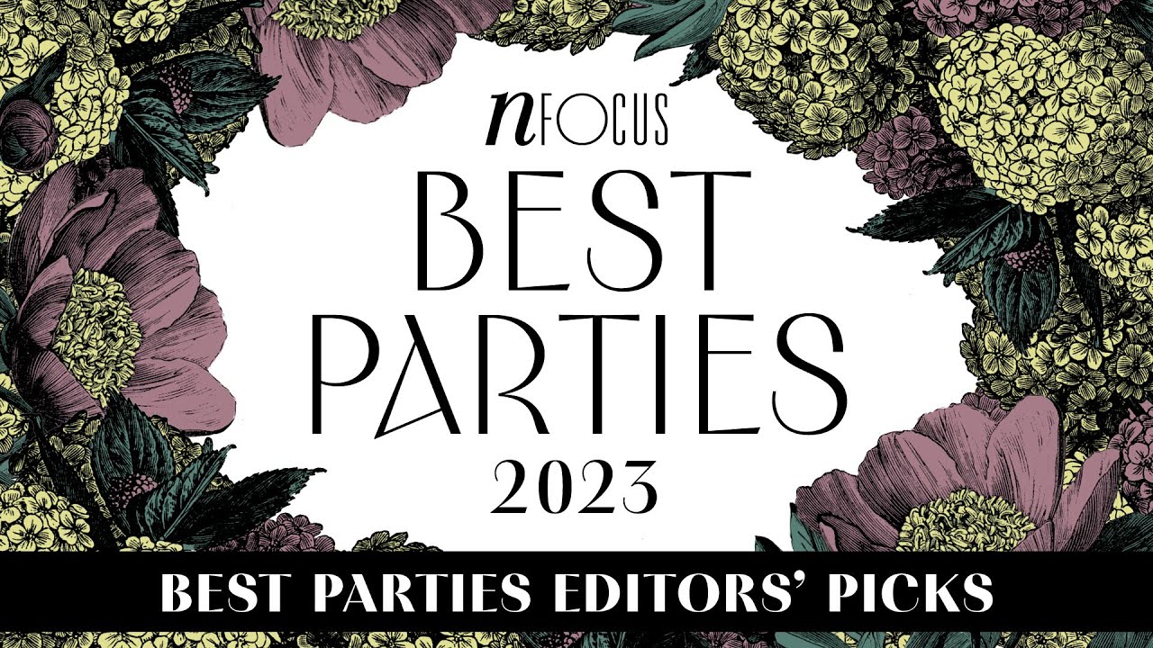 Best Parties 2023 Editors' Picks