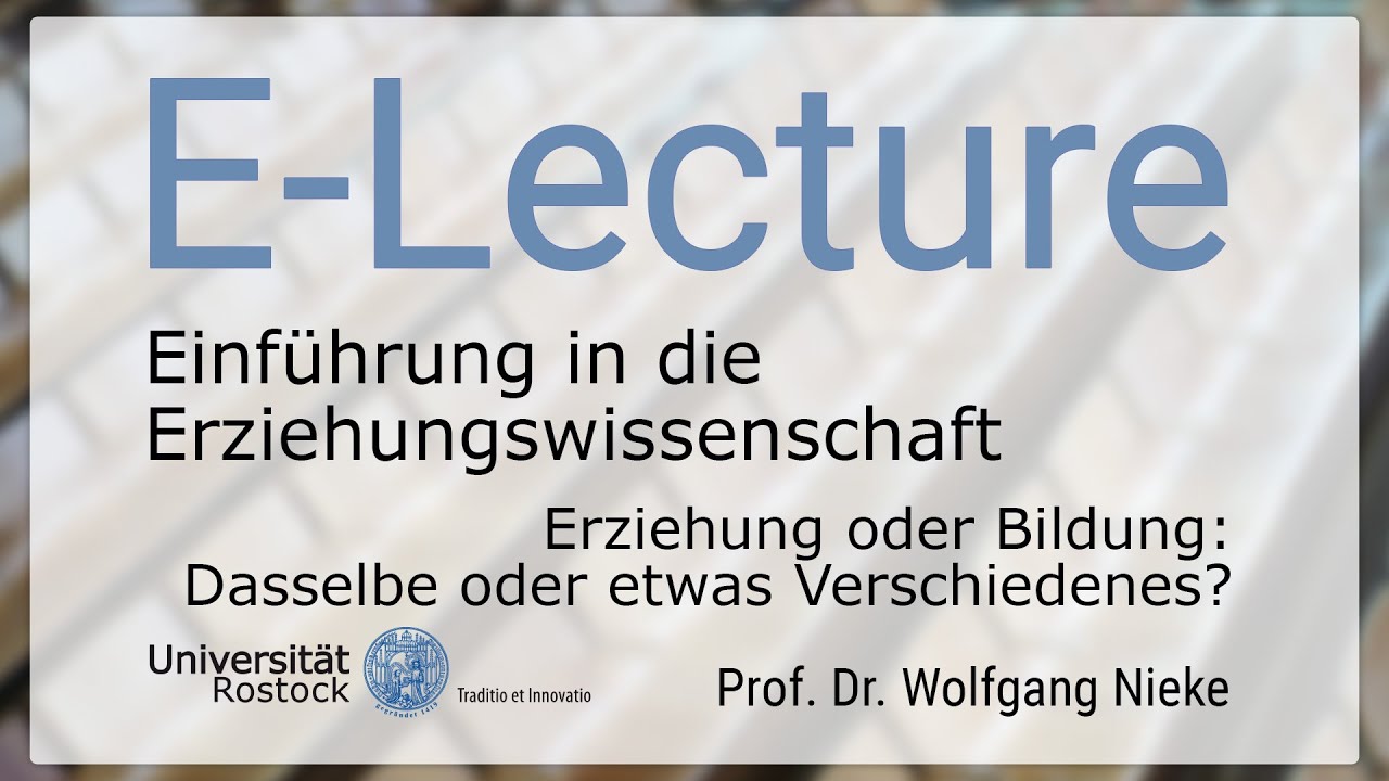 Einführung in die Erziehungswissenschaft - Erziehung oder Bildung:Dasselbe oder etwas Verschiedenes?