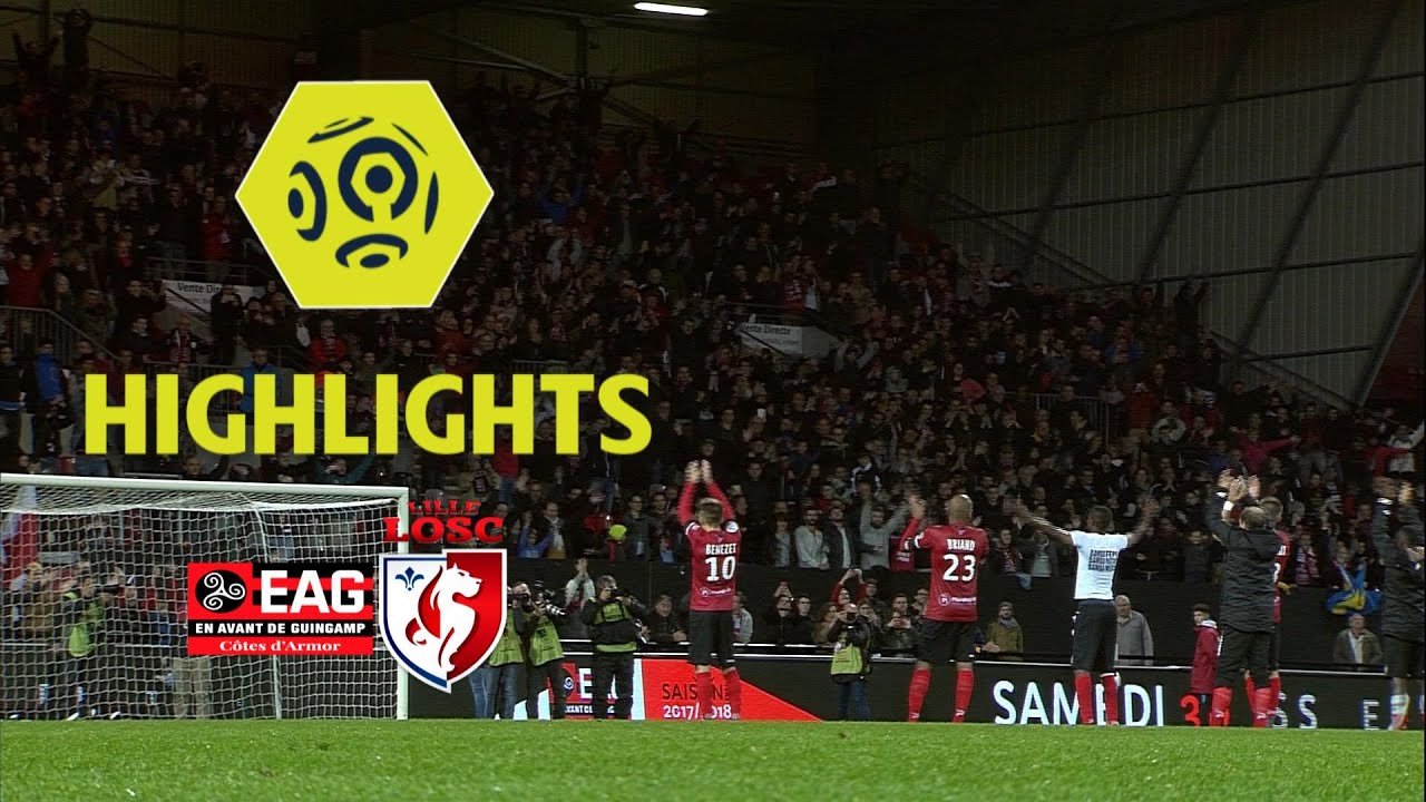EA Guingamp - LOSC (1-0) - Highlights - (EAG - LOSC) / 2017-18