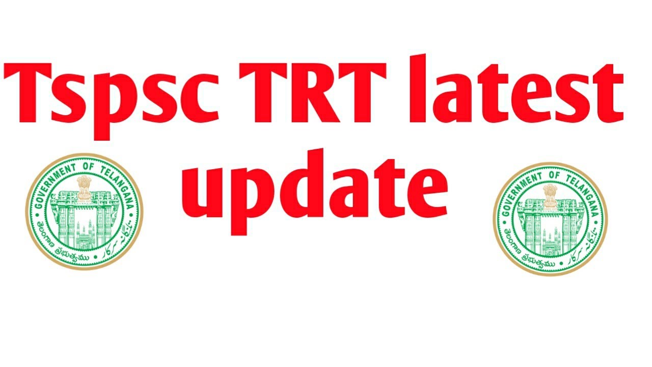 Tspsc TRT latest update today || tspsc trt