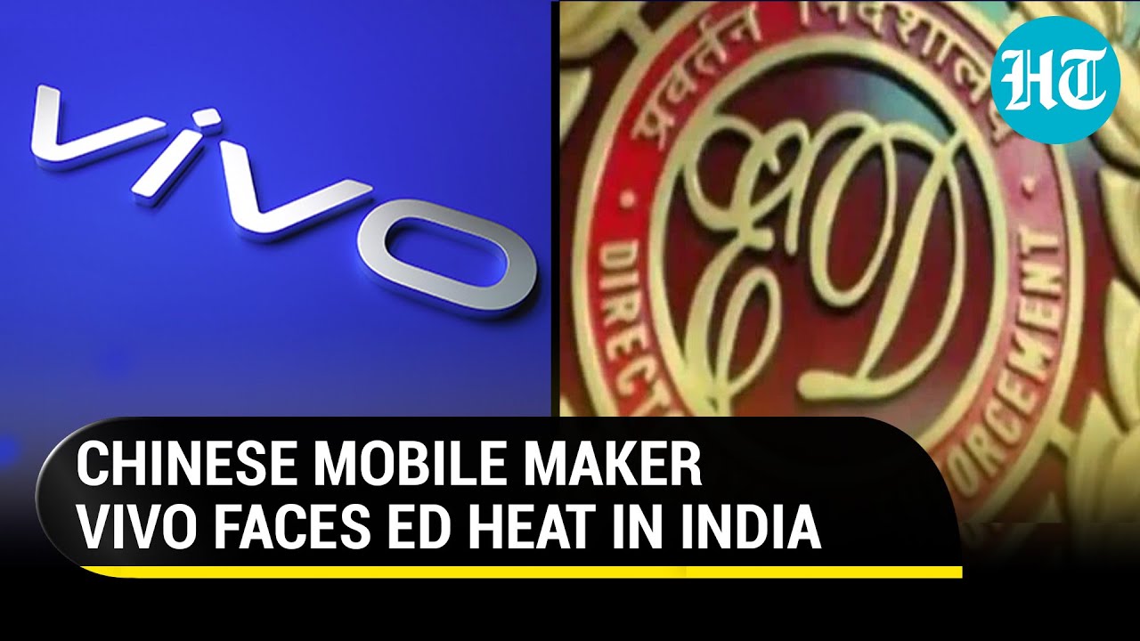 ED raids  44 locations of Chinese smartphone maker VIVO in money laundering case | Firm responds
