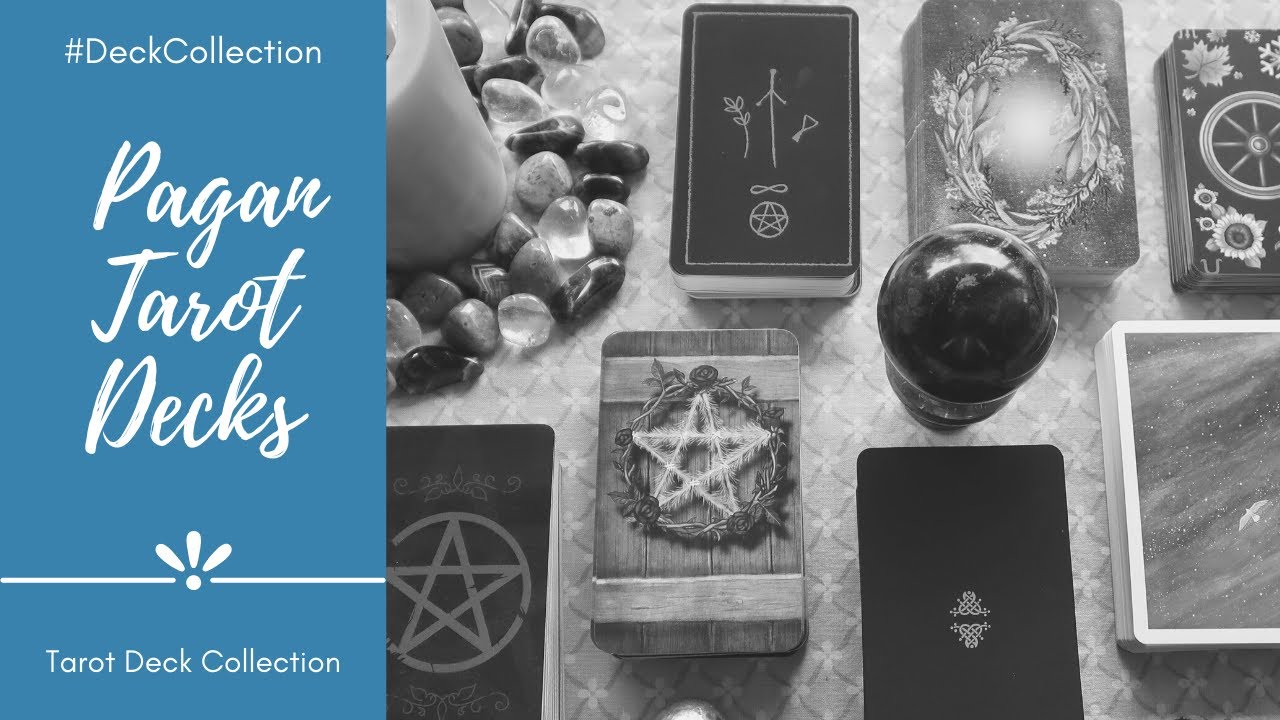 Pagan Tarot Decks | My Full Collection 2019 Part 8