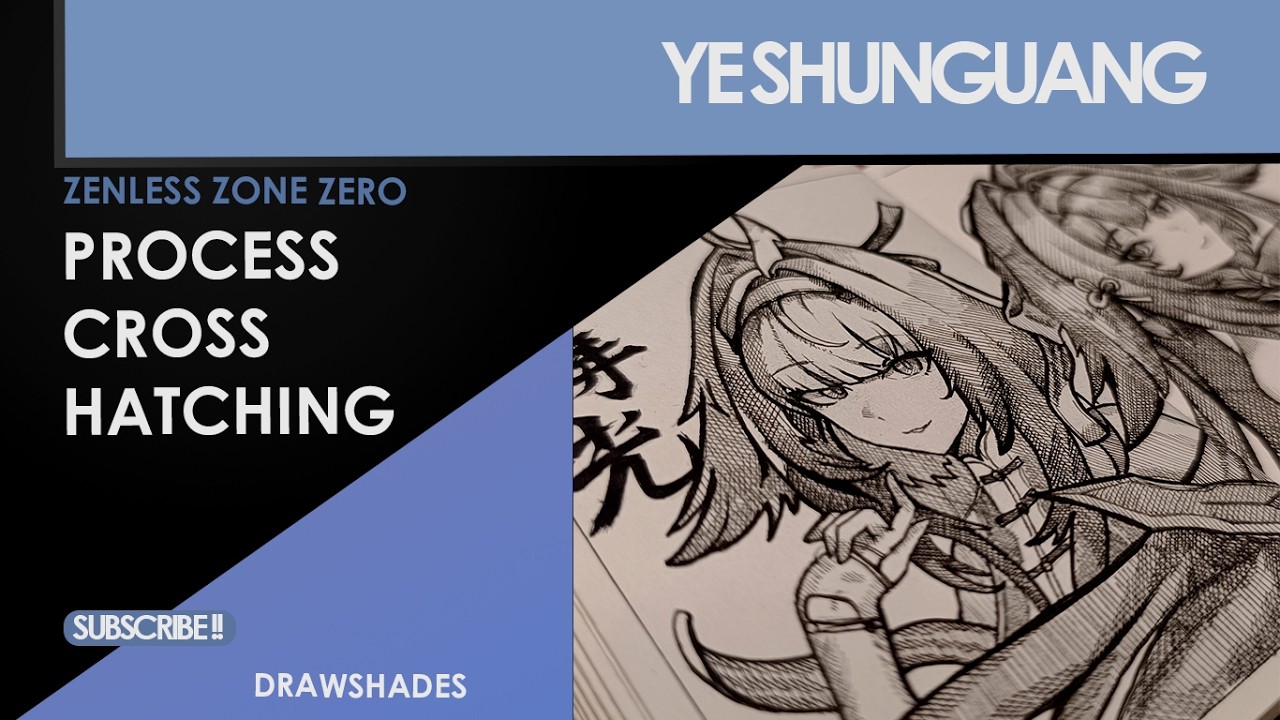 Ye Shunguang ( ZZZ ) | Cross Hatching Process